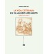 La vida cotidiana en el mundo hispánico (siglos XVI-XVIII)