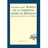 Acerca de la conquista árabe de Hispania Imprecisiones, equívocos y patrañas