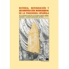 Historia, restauración y reconstrucción monumental en la posguerra española
