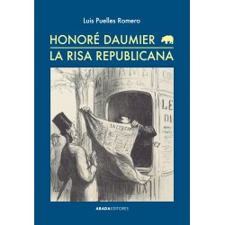 Honoré Daumier. La risa republicana
