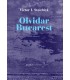 Olvidar Bucarest [una historia]