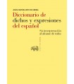 Diccionario de dichos y expresiones del español Su interpretación al alcance de todos