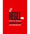 Hegel. Notas de trabajo