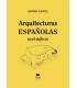 Arquitecturas españolas en el siglo XX