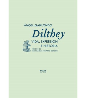 Dilthey, vida exprexión e historia