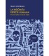 La indómita especie humana