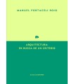 Arquitectura: en busca de un Criterio
