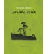 La cinta verde