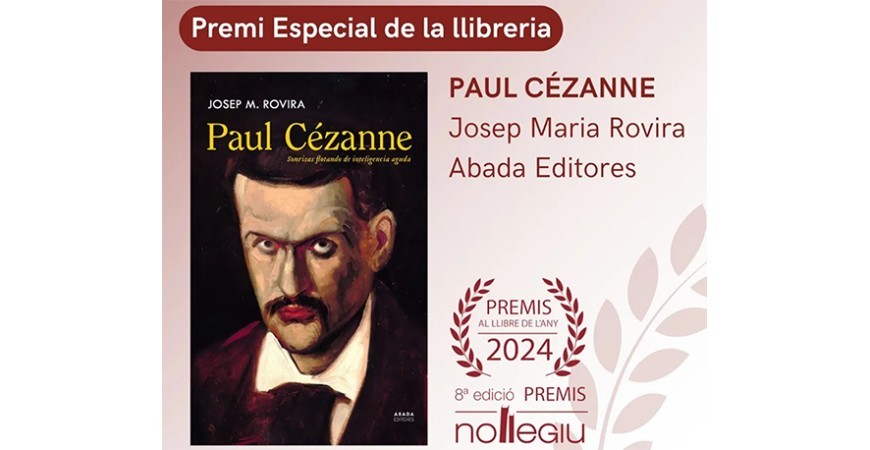 "Paul Cézzane. Sonrisas flotando de inteligencia aguda", premiado en la 8ª edición Premis nollegiu